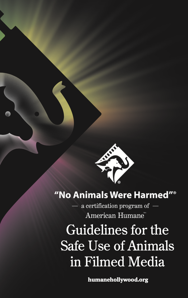 Guidelines for Producers/Filmmakers - American Humane - American Humane