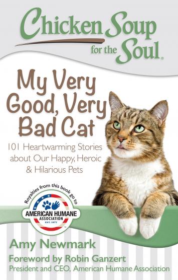 Chicken Soup for the Soul: My Very Good, Very Bad Cat - American Humane -  American Humane