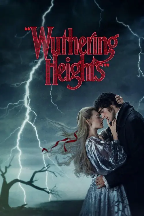 Promotional poster for the film "Wuthering Heights" featuring a couple embracing under a lightning storm, certified No Animals Were Harmed by American Humane Society